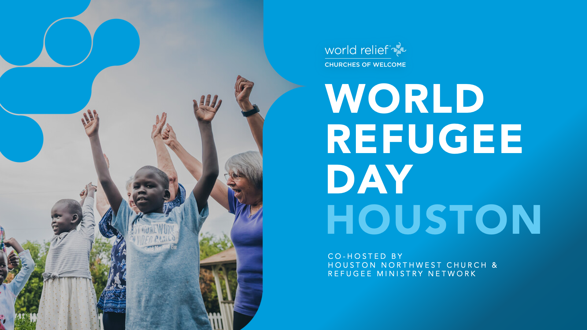 Churches of Welcome World Refugee Day - Houston